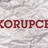 Korupce