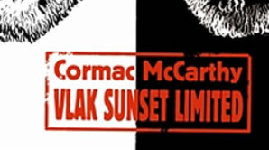 Cormac McCarthy: Vlak Sunset Limited