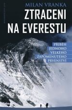 Milan Vranka: Ztraceni na Everestu