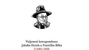 Jakub Deml a František Bílek: Korespondence - Číslo jednací