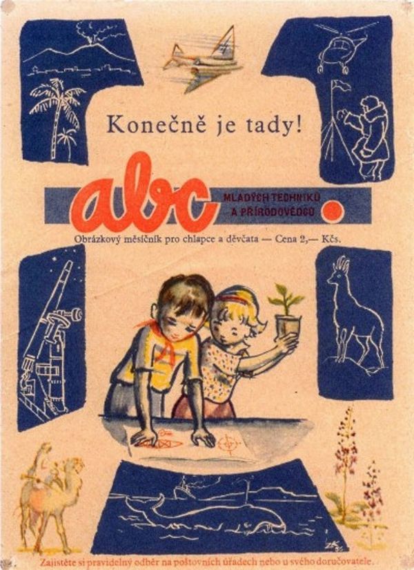 Nov&yacute; �asopis bude pe�liv� sledovat v�dce, kte�&iacute; je objevuj&iacute;," l&aacute;kal let&aacute;�ek p�ed koncem roku 1956 d�ti na magaz&iacute;n, jen� m�l poprv&eacute; vyj&iacute;t v lednu 1957.