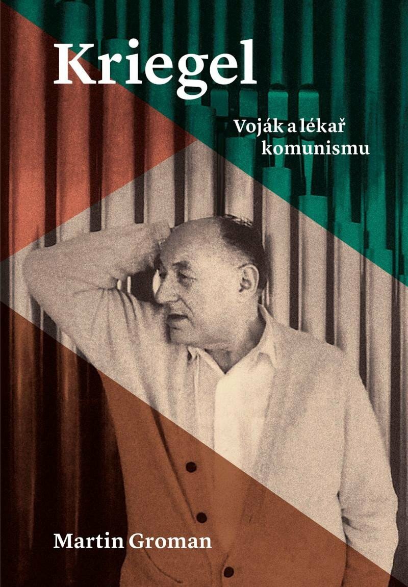 Martin Groman:  Kriegel– Vojk alka komunismu