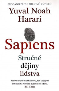 Yuval Noah Harari: Sapiens – Stručné dějiny lidstva, Leda, 2018
