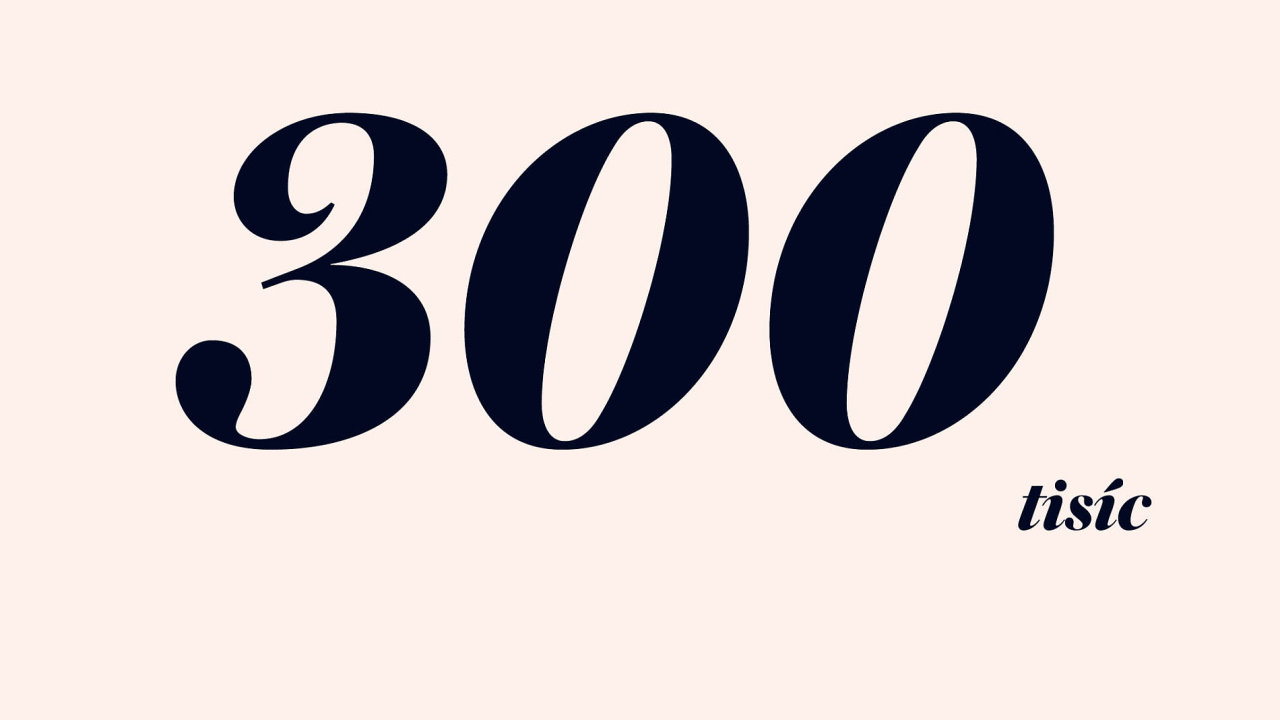 300 tis�c
