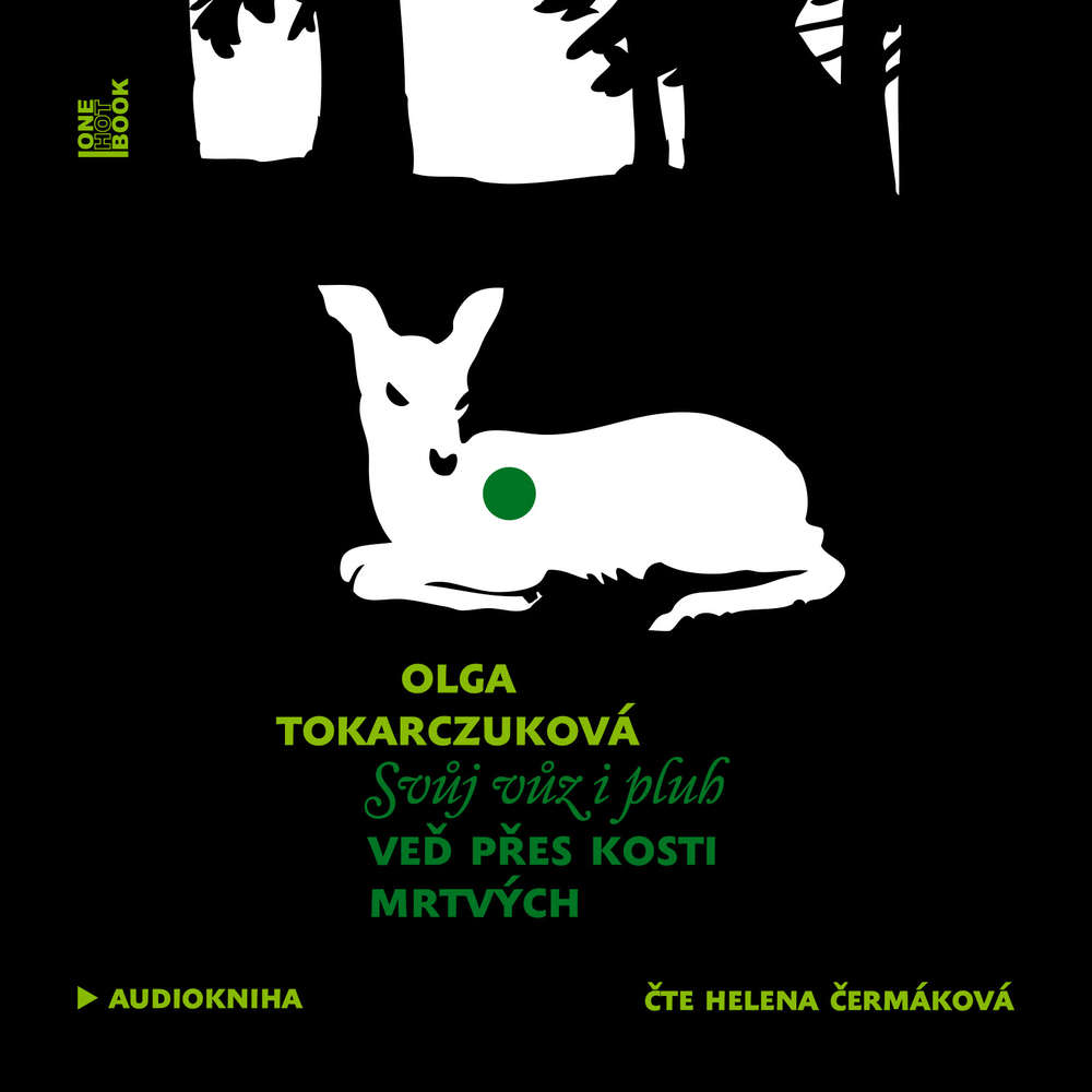 Audiokniha Svj vz i pluh ve pes kosti mrtvch