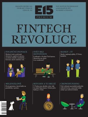 E15 Premium Fintech revoluce E15 Premium Fintech revoluce