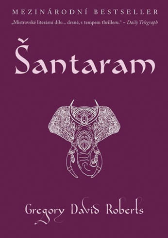 Kniha Shantaram odGregoryho Davida Robertse