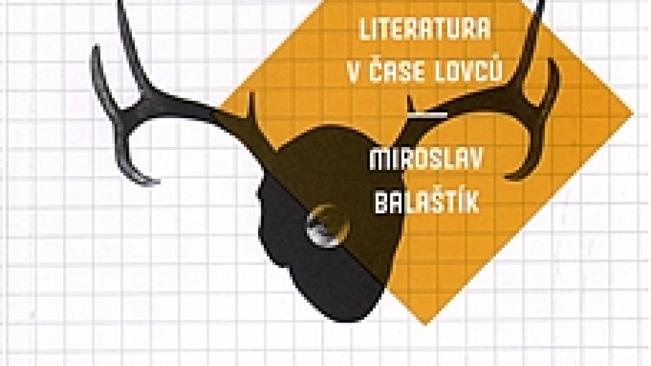 Miroslav Balatk: Literatura v ase lovc