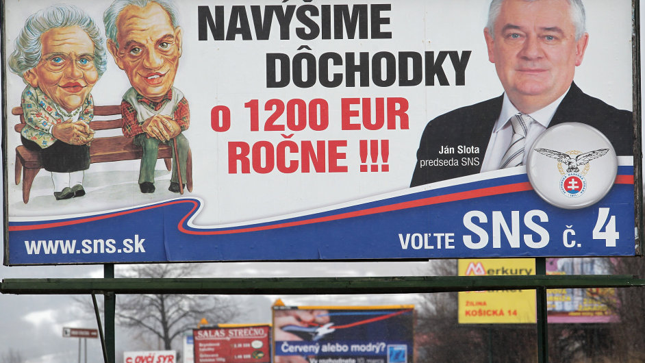 Volebn billboard SNS s pedsedou Jnem Slotou