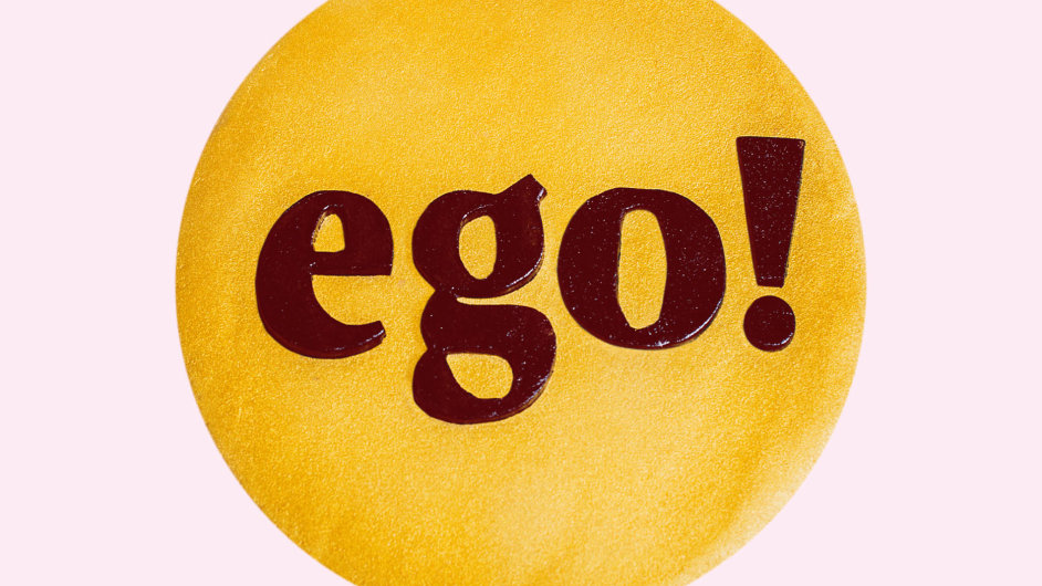 Ego!