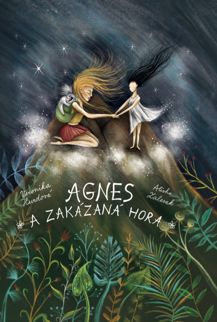 Veronika Hurdov: Agnes aZakzan hora