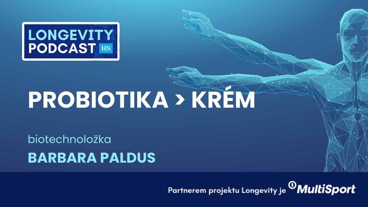 Longevity podcast s Barbarou Paldus.