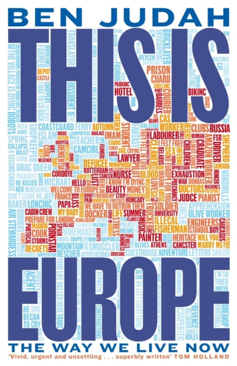 Ben Judah: This is Europe
