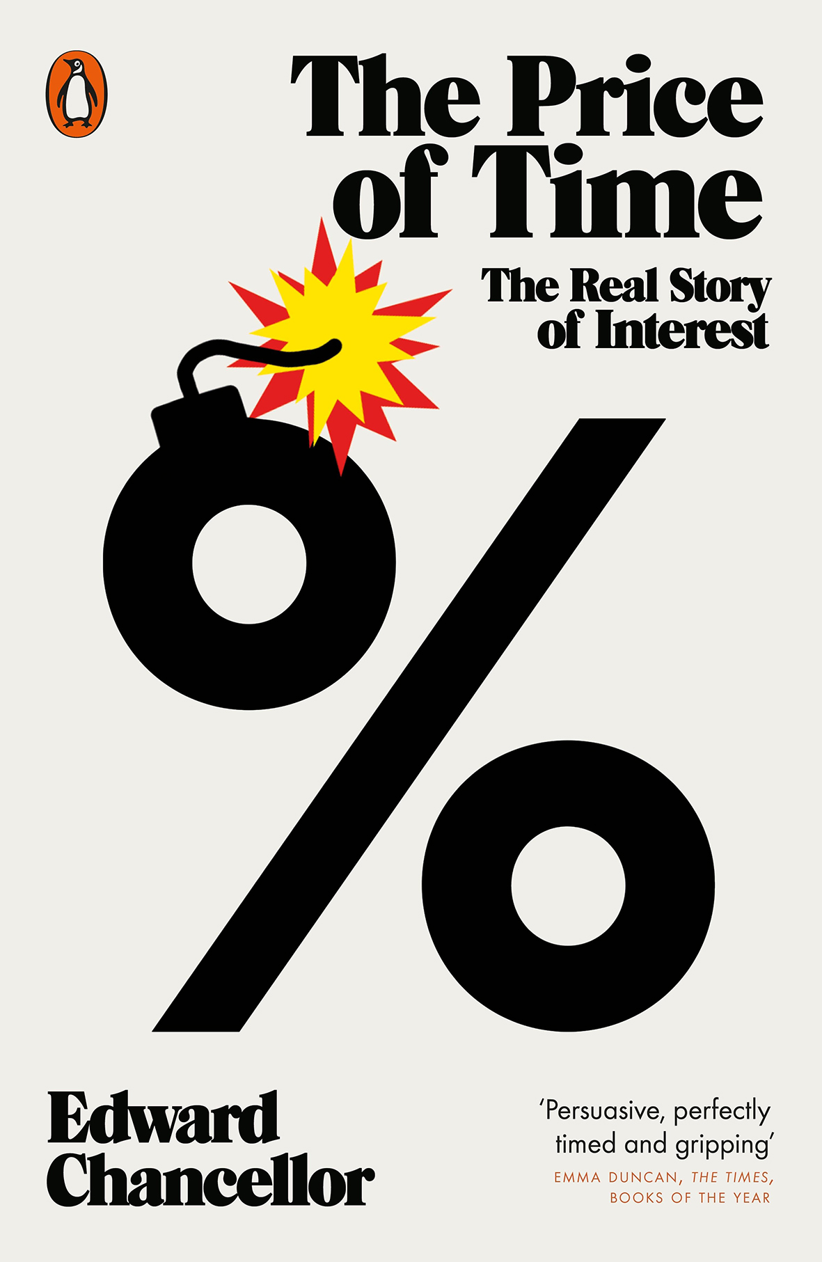 Edward Chancellor: The Price of Time: The Real Story of Interest