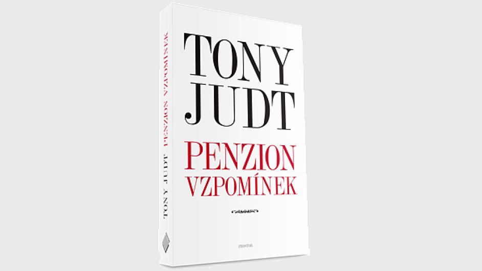 Tony Judt - Penzion vzpomnek