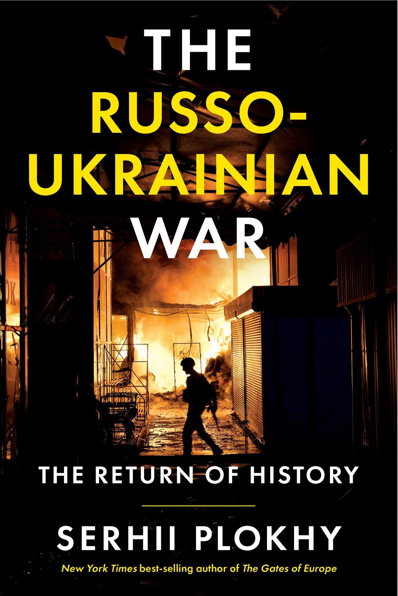 Serhii Plokhy: The Russo-Ukrainian War: The Return of History