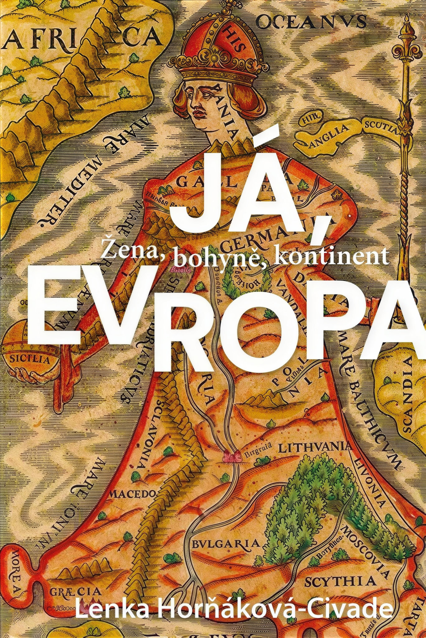 kultura, kniha, J� Evropa, Lenka Hor��kov�-Civade