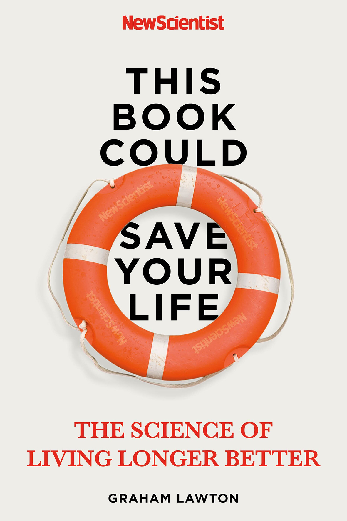 Graham Lawton: This Book Could Save Your Life