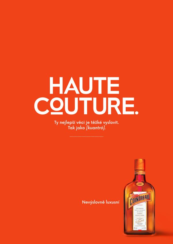 Reklama na likér Cointreau vysvětluje, e nejlepí věci jsou často nevyslovitelné Reklama na likér Cointreau vysvětluje, e nejlepí věci jsou často nevyslovitelné
